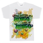 What Happens at Bingo T-Shirt